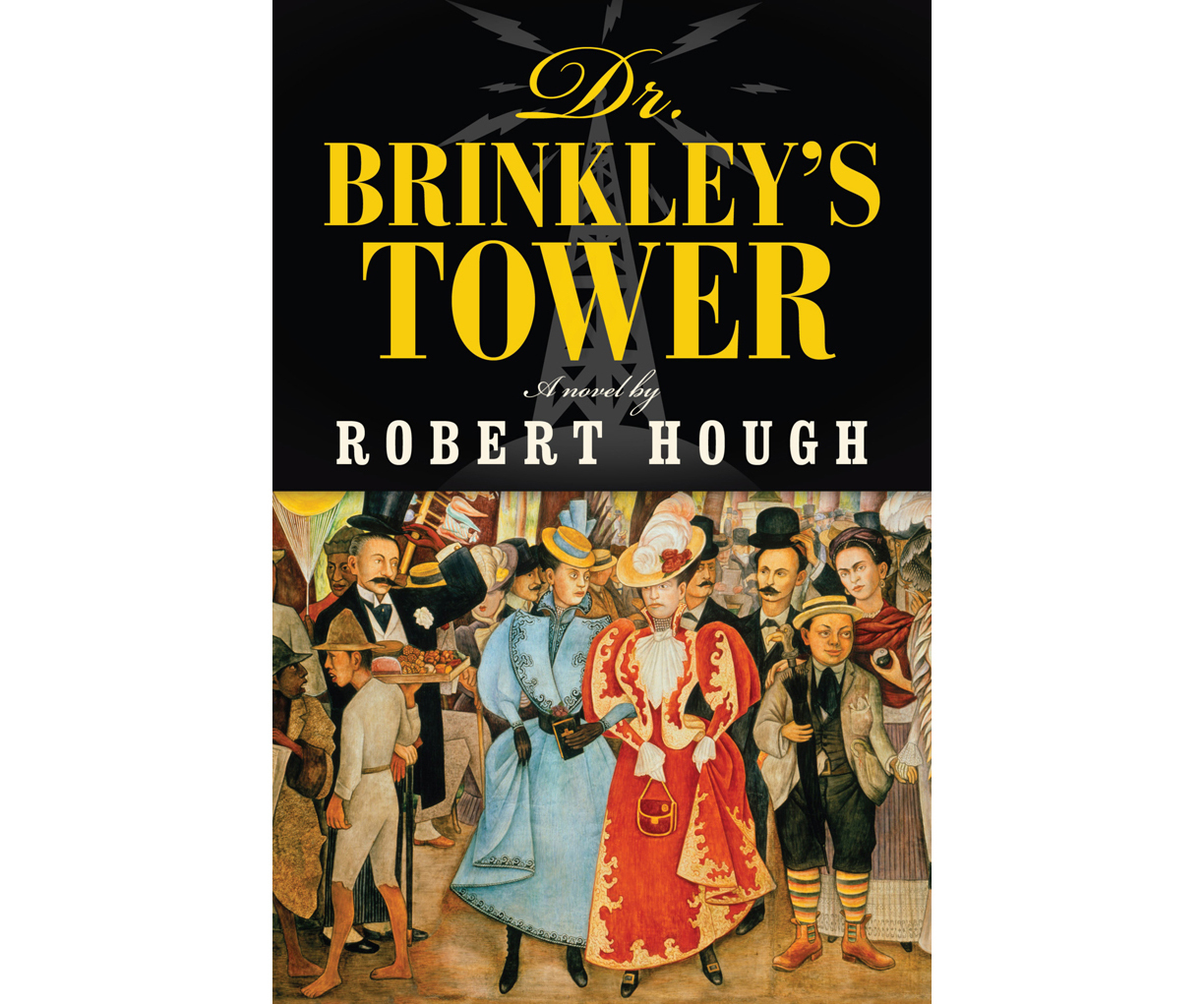 Dr. Brinkley's tower book cover