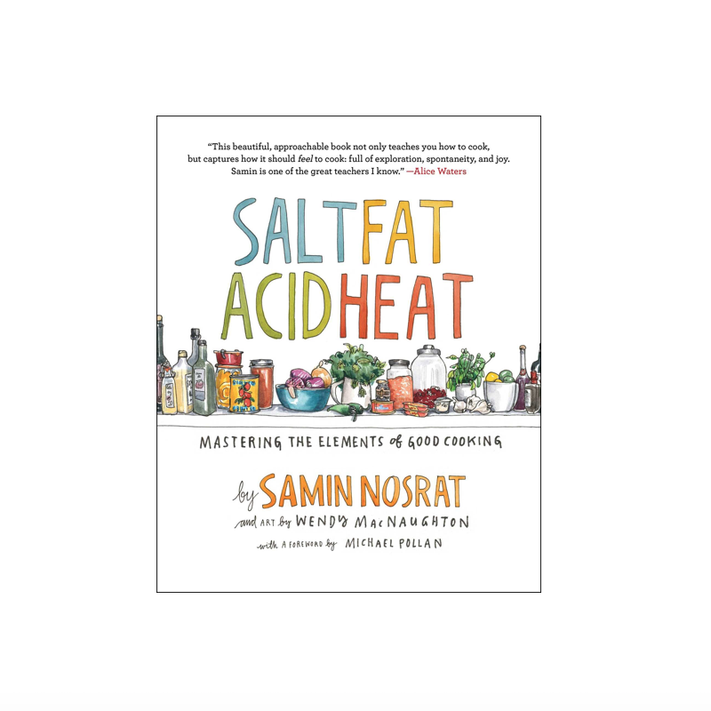 <em>Salt, Fat, Acid, Heat</em>, Samin Nosrat, $47.