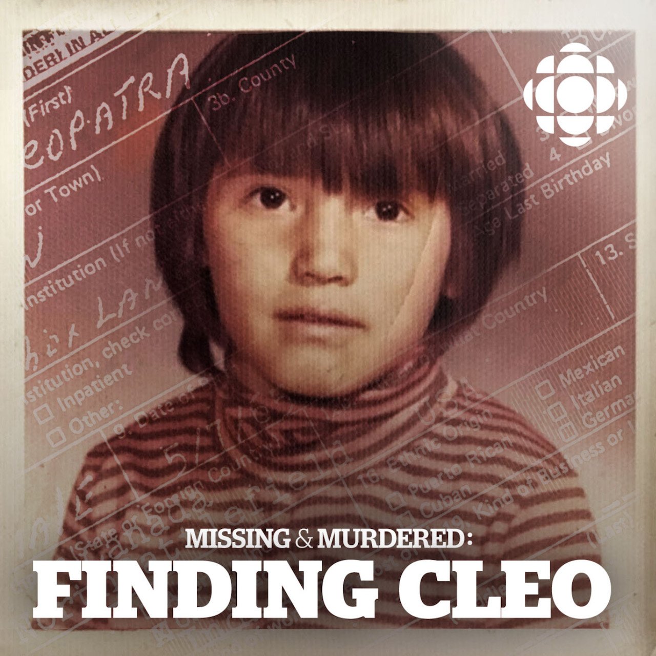 Indigenous podcasts-Missing and Murdered podcast episode about Finding Cleo