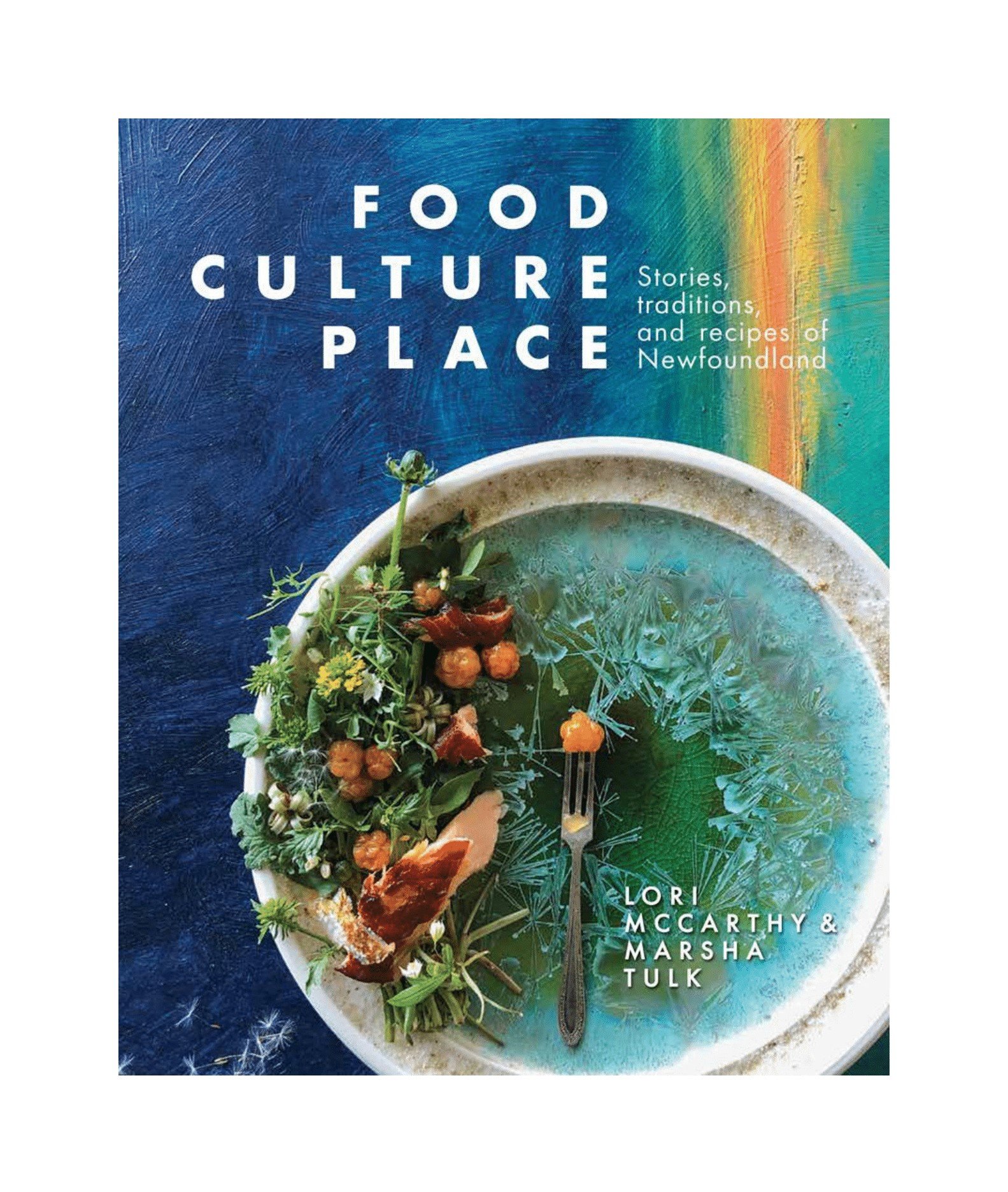 The cover of the cookbook Food, Culture, Place