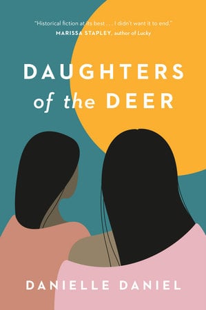 The book cover of Daughters of the Deer by Danielle Daniel
