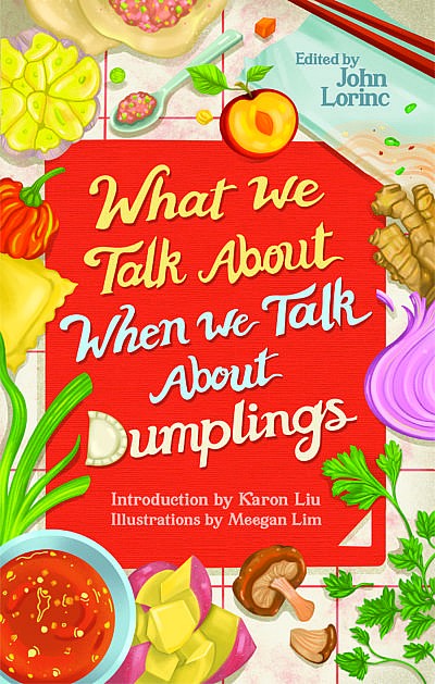 The cover of What We Talk About When We Talk About Dumplings