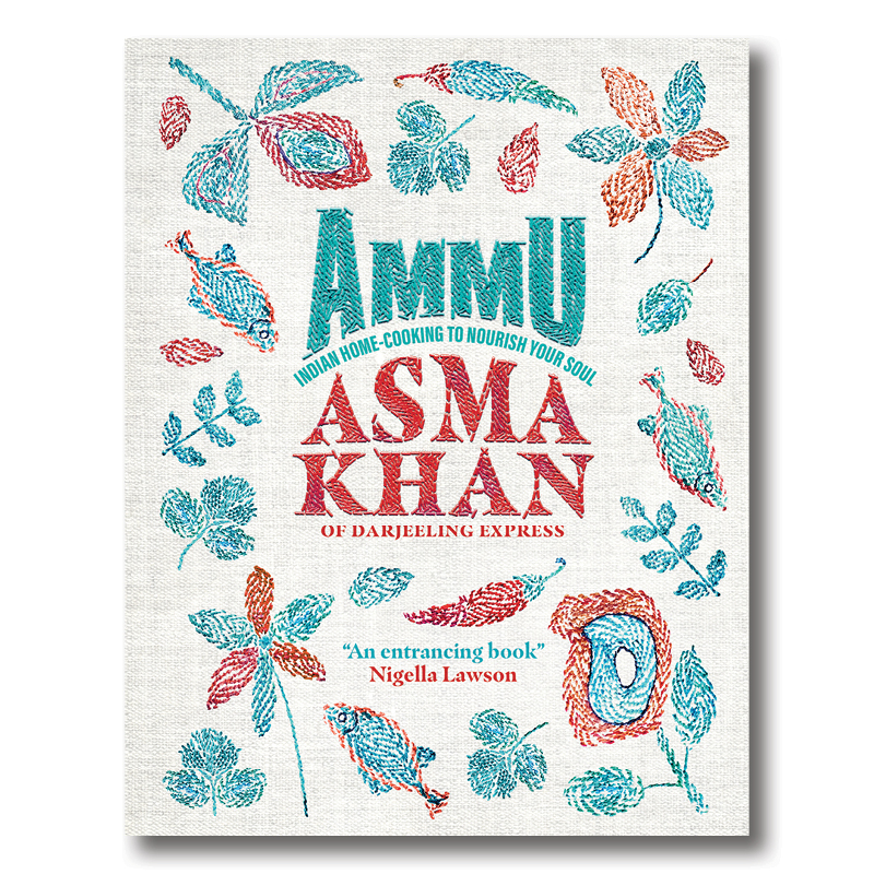 Cookbook cover image of Ammu: Indian Home Cooking to Nourish Your Soul by Asma Khan
