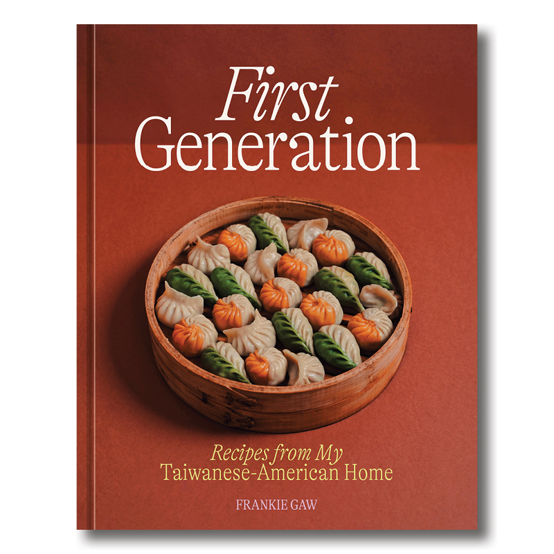 Cookbook cover of First Generation: Recipes from My Taiwanese- American Home by Frankie Gaw