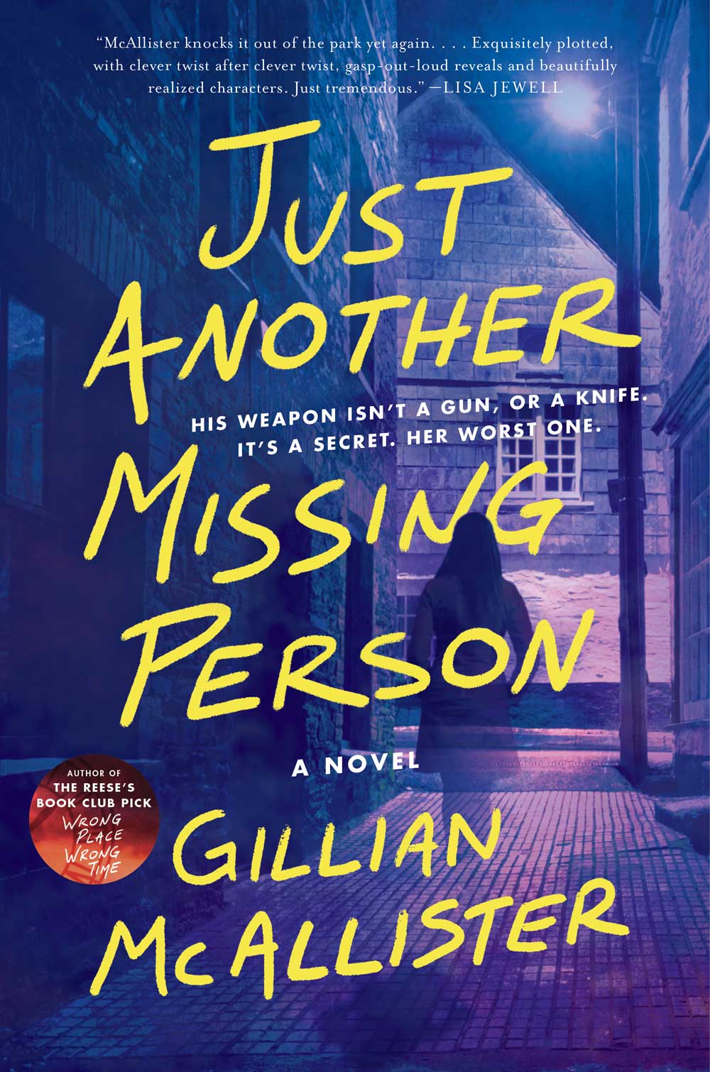 Book cover of Just Another Missing Person. A transparent image of a the back of a young woman as she is walking away in an alley during nighttime. 