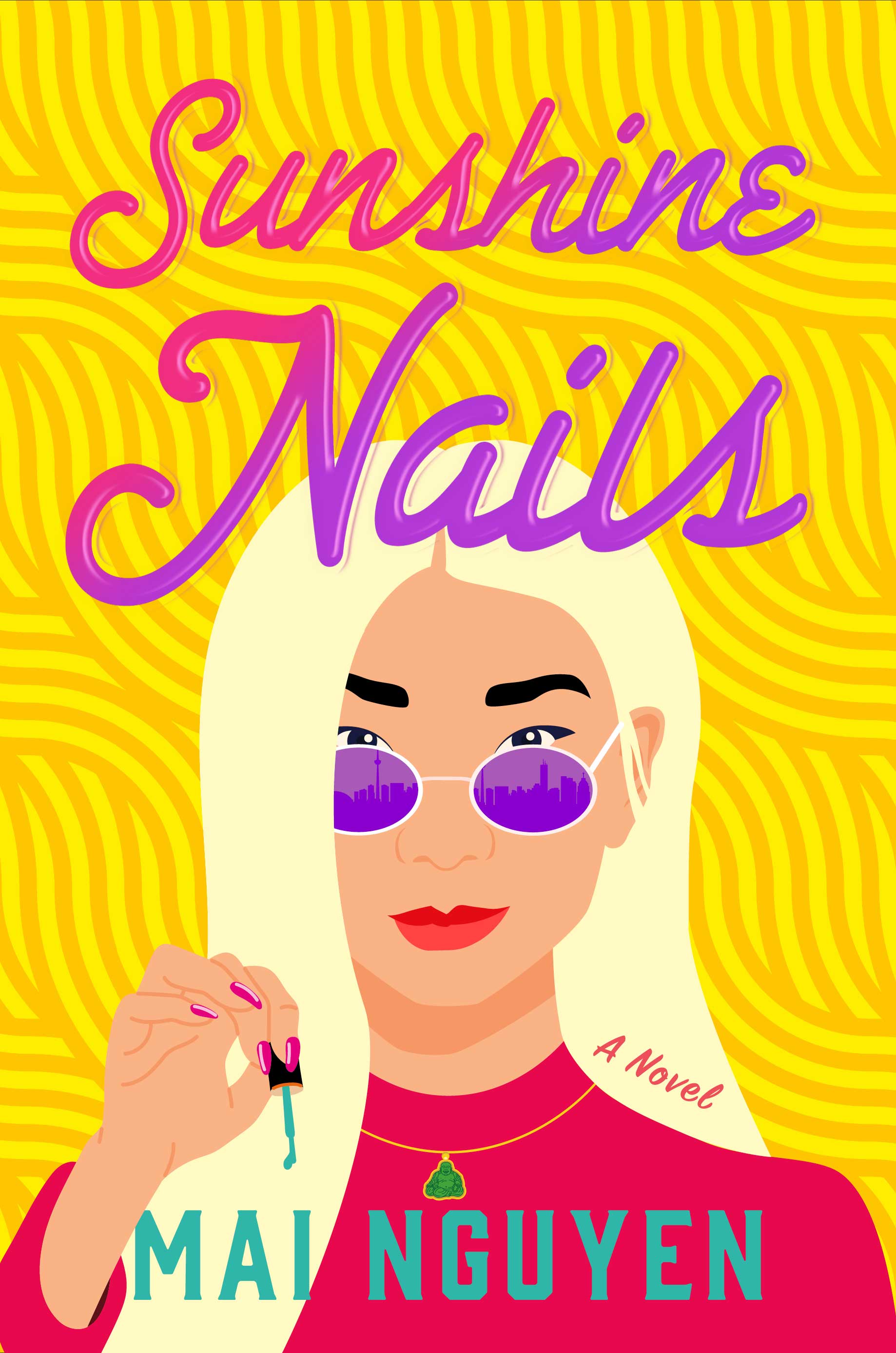 Book cover of Sunshine Nails. An illustration of a woman with long blonde hair holding up a nail polish brush, peering over her sunglasses that reflect the skyline of Toronto on a yellow-patterned background..