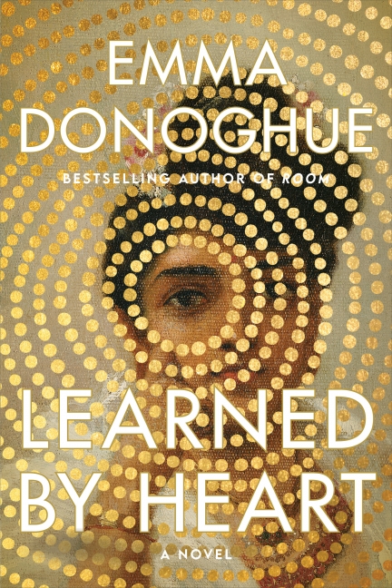 Cover of Emma Donoghue’s Learned By Heart